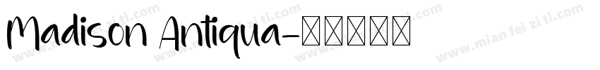Madison Antiqua字体转换